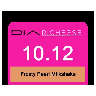 DIA RICHESSE 10/12 FROSTY PEARL MILKSHAKE