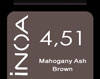 * Inoa 4/51 Mahogany Ash Brown