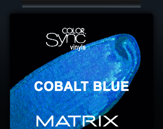 NEW COLOR SYNC VINYL COBALT BLUE