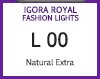 NEW IGORA ROYAL FASHION LIGHTS L-00 BLONDE NATURAL 60ML