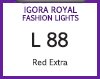 NEW IGORA ROYAL FASHION LIGHTS L-88 RED 60ML