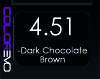 COLOREVO 4/51 DARK CHOCOLATE BROWN 100ML