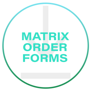 MATRIX ORDER FORMS 2025