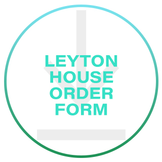 Leyton House Order Form