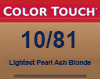 COLOR TOUCH 10/81 LIGHTEST PEARL ASH BLONDE